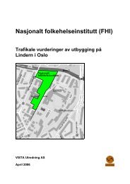 Nasjonalt folkehelseinstitutt (FHI) Trafikale vurderinger av ... - Plan