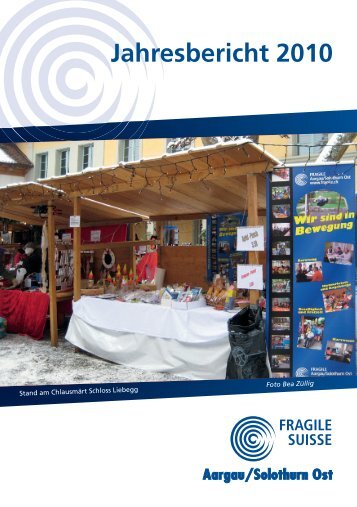 Jahresbericht 2010 - Fragile Suisse