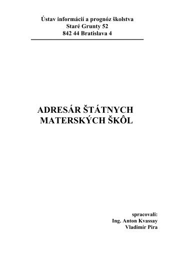 adresár štátnych materských škôl - Ústav informácií a prognóz školstva