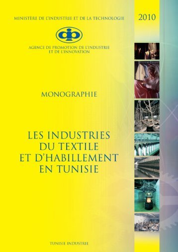 Industries du Textile et de l'Habillement - Tunisie industrie