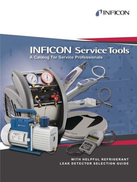 Inficon Refrigeration Service Tool Catalog 2012