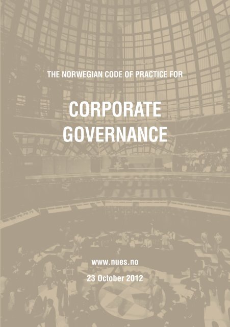 The Norwegian Code of Practice for Corporate Governance - Statoil