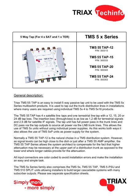 TMS 5 x Series - Triax