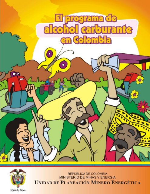 El Programa del Alcohol Carburante en Colombia - Unidad de ...