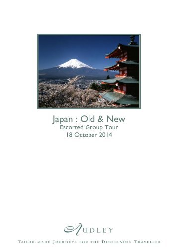 Japan : Old & New - Audley Travel