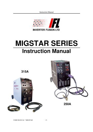 MIG STAR 315 - Inverter Fusion Ltd