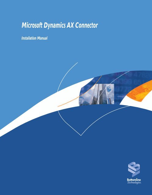 Microsoft Dynamics AX Connector - Bottomline Technologies