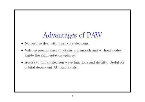 The Projector Augmented Wave method