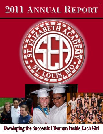 2011 ANNUAL REPORT - St. Elizabeth Academy