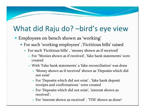 What happened in Satyam and lessons for auditors