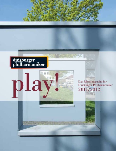 play! - Die Duisburger Philharmoniker