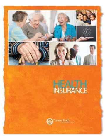 Health Care Benefits Brochure - Pension Fund