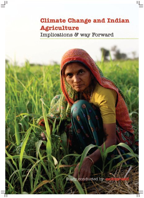 Climate Change and Indian Agriculture Implications & way Forward