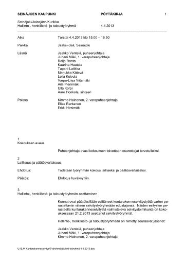 Hallinto-, henkilÃ¶stÃ¶- ja taloustyÃ¶ryhmÃ¤n pÃ¶ytÃ¤kirja (4.4 ... - SeinÃ¤joki