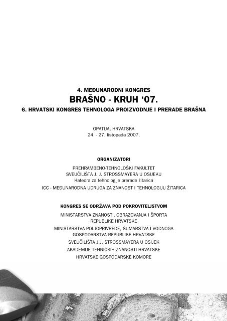 BRAÂ©NO - KRUH '07. - Prehrambeno-tehnoloÅ¡ki fakultet Osijek