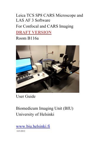 User guide - Biomedicum Imaging Unit (BIU) - Helsinki.fi