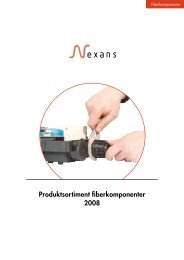Produktsortiment fiberkomponenter 2008 - Nexans