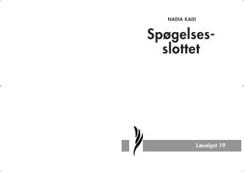 Nadia Kadi, Spøgelsesslottet, LæseLyst nr. 19 - Nyt Dansk ...
