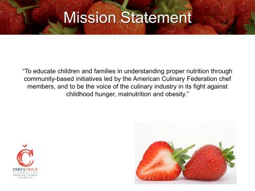 Mission Statement - American Culinary Federation
