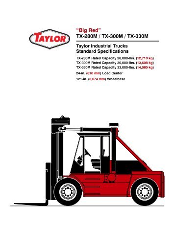 “Big Red” TX-280M / TX-300M / TX-330M - Taylor Machine Works