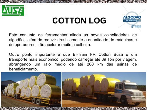 Cotton Log Busa - Encurtando distÃ¢ncias, reduzindo custos ... - Abrapa