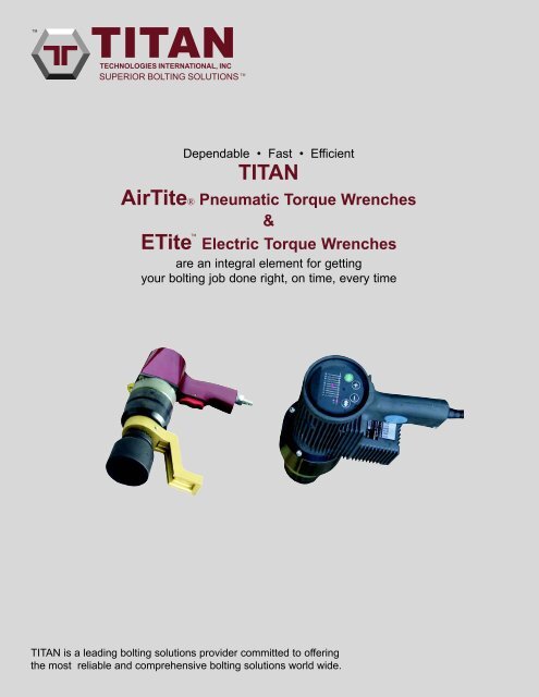 AirTiteÂ® Pneumatic Torque Wrenches & ETite Electric ... - Oil Service