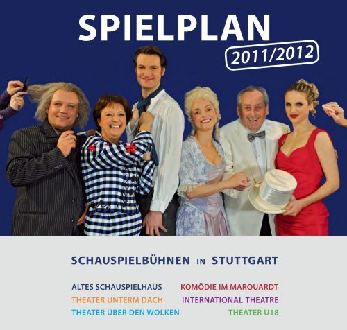 SPIELPLAN - Altes Schauspielhaus und KomÃ¶die im Marquardt