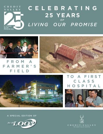 celebrating 25 years living our promise - Credit Valley Hospital