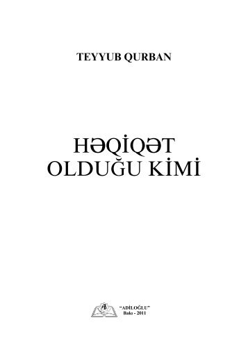 HÉqiqÉt olduÄu kimi [MÉtn] - AzÉrbaycan Milli KitabxanasÄ±