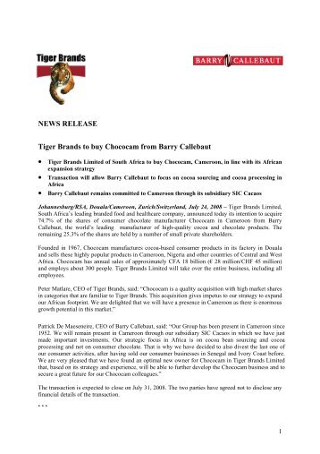 NEWS RELEASE Tiger Brands to buy Chococam from Barry Callebaut