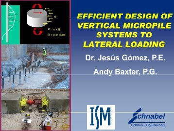 Efficient Design of Vertical Micropiles to Lateral Loading, Dr. JesÃºs ...