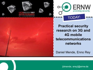 D2T2 - D. Mende & Enno Rey - Attacking 3G and 4G Networks