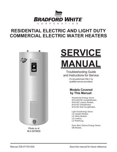 238-47104-00A - Bradford White