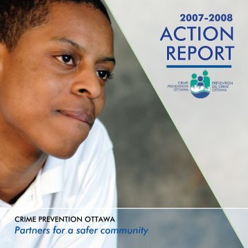 Action Report 2007-08 - Crime Prevention Ottawa