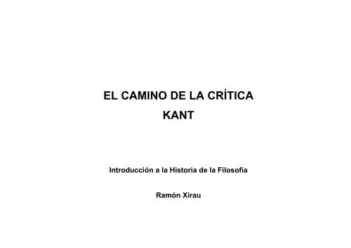 EL CAMINO DE LA CRÃTICA KANT