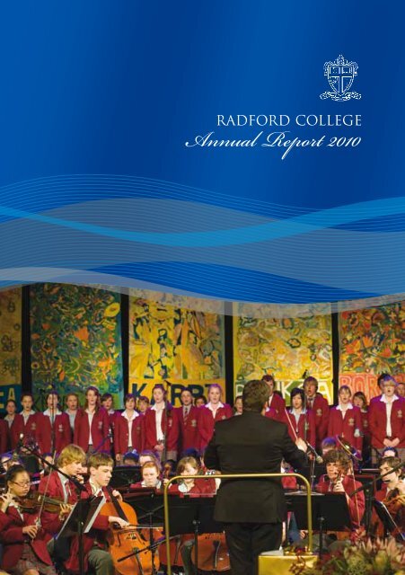 Annual Report 2010 - Radford College