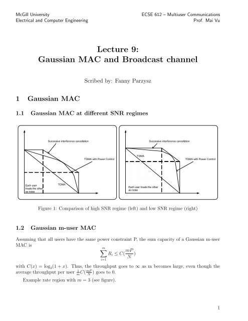 Lecture 9: Gaussian MAC and Broadcast channel - Multiuser ...