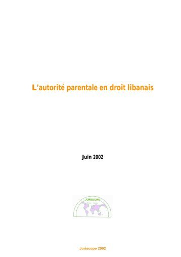 L'autoritÃ© parentale en droit libanais - Juriscope