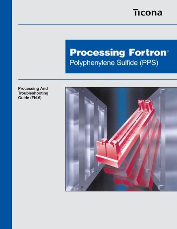 Fortron PPS Design Manual - Hi Polymers