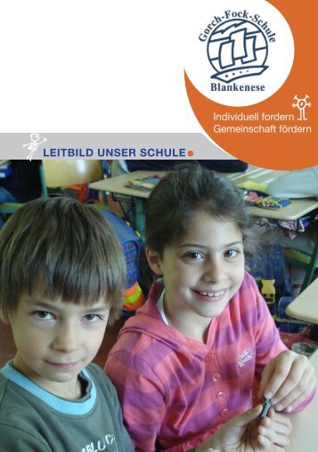 LeitbiLd Unser schULe - Gorch-Fock-Schule