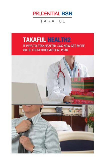 TAKAFUL HEALTH2 - Prudential BSN Takaful