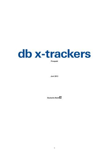 Prospekt db x-trackers - ETFs - Deutsche Bank