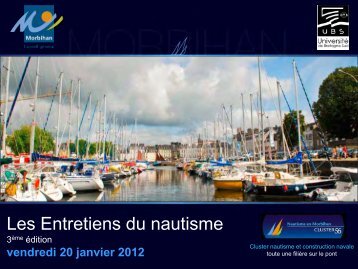 Les Entretiens du nautisme - Conseil gÃ©nÃ©ral du Morbihan