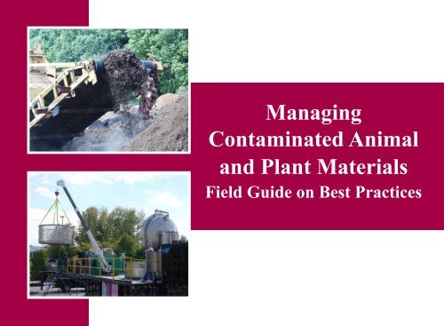 Managing Contaminated Animal and Plant Materials: Field Guide on ...