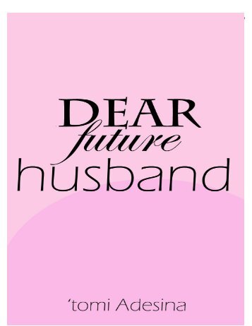 dear-future-husband-the-ebook-by-tomi-adesina