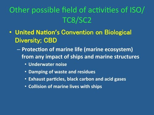 Activities on ISO Standards for Marine Environment ... - Bellona