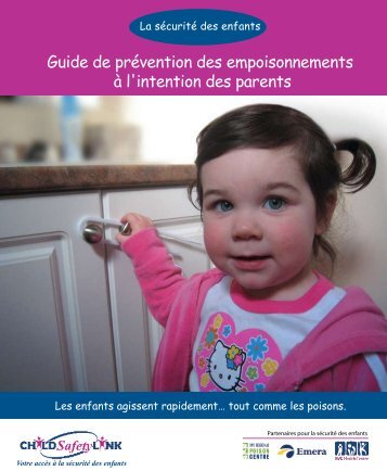 Guide de prÃ©vention des empoisonnements Ã  l ... - Child Safety Link