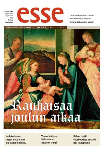 Esse 51-52/2011 pdf - Espoon seurakuntasanomat