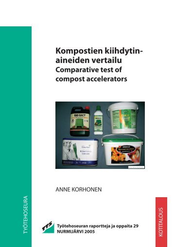 Kompostien kiihdytin- aineiden vertailu - TTS