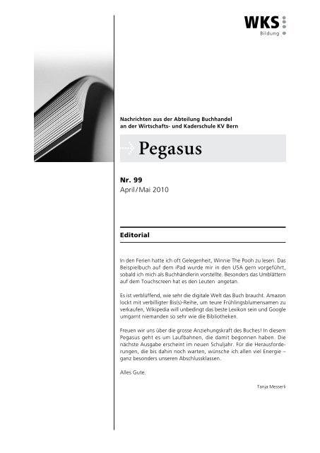 Pegasus Nr 99.pdf - Wirtschafts- und Kaderschule Bern